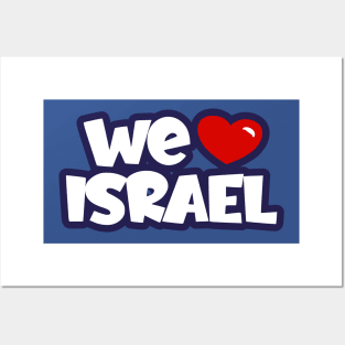 We Love Israel Posters and Art